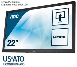 MON 22 RICONDIZIONATO AOC E2275PWJ FHD BK VGA/HDMI/DVI MULTIM. NO PIEDISTAL.